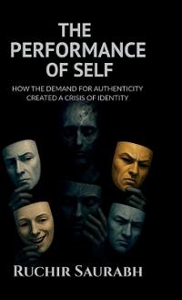 The Performance of Self