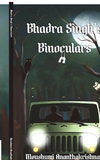 Bhadra Singh's Binoculars
