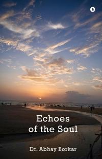 Echoes of the Soul