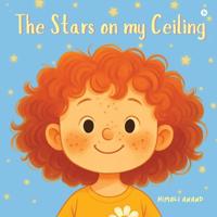 The Stars on my Ceiling
