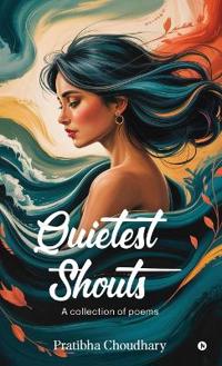 Quietest Shouts