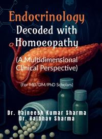 Endocrinology- Decoded with Homoeopathy