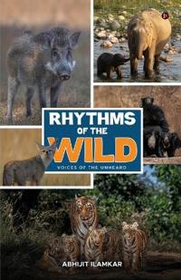 Rhythms of the Wild