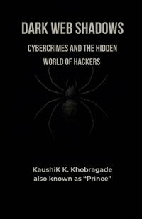 Dark Web Shadows