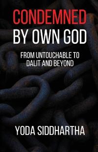 Bokomslag för "Condemned By Own God"