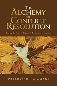 Bokomslag for "The Alchemy of Conflict Resolution"