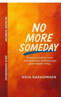 No More Someday