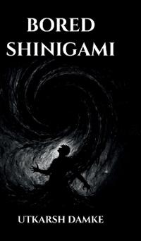 Bokomslag for "Bored Shinigami"