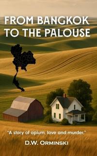 Bokomslag for "From Bangkok To The Palouse"