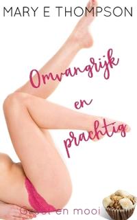 Omvangrijk en prachtig
