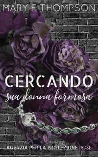 Cercando sua donna formosa