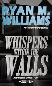 Whispers Within the Walls