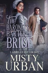 The Baronet's Bartered Bride