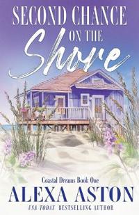 Aston, A: Second Chance on the Shore