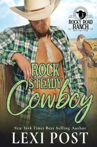 Rock Steady Cowboy