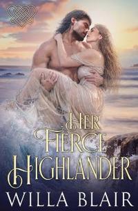 Her Fierce Highlander
