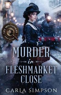 Murder In Fleshmarket Close