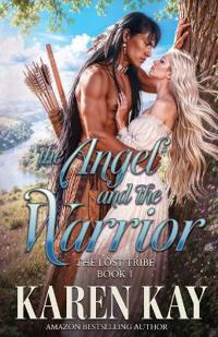The Angel and the Warrior