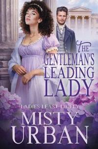 The Gentleman's Leading Lady
