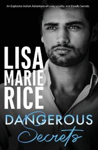 Dangerous Secrets