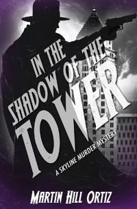 In the Shadow of the Tower