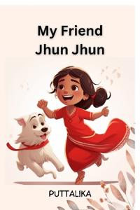 My Friend Jhun Jhun