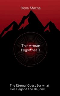 The Atman Hypothesis