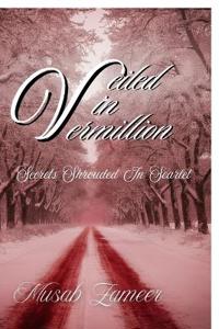 Bokomslag for "Veiled in Vermillion"