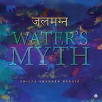 Water's Myth