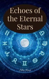 Echoes of the Eternal Stars