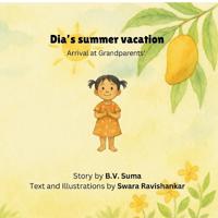 Dia's summer vacation