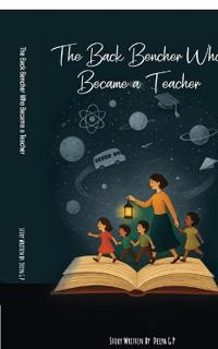 Bokomslag for "The Back Bencher Who Became a Teacher"