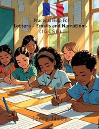 Practical Help For Letters - Emails and Narrations