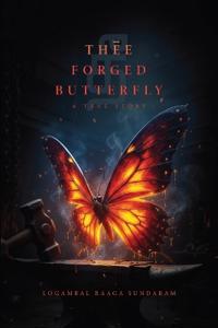 Thēe Forged Butterfly