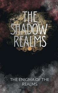 Bokomslag for "The Shadow Realms"