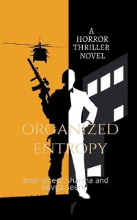 Organized entropy
