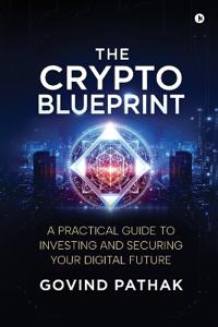 The Crypto Blueprint