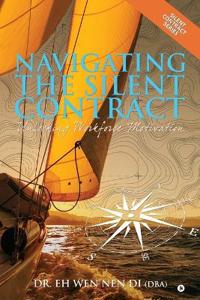 Navigating The Silent Contract