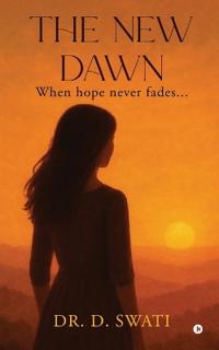 The New Dawn