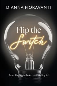Bokomslag for "Flip the Switch"