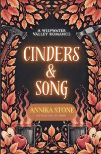 Cinders & Song