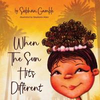 Bokomslag for "When the Sun Hits Different"
