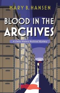 Blood in the Archives