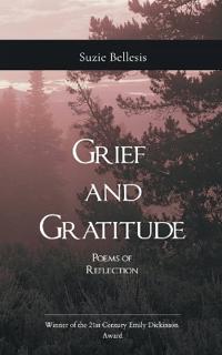 Grief and Gratitude Poems of Reflection