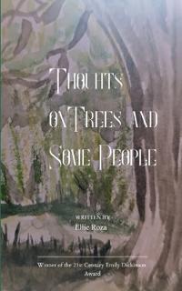 Thoughts on Trees and Some People