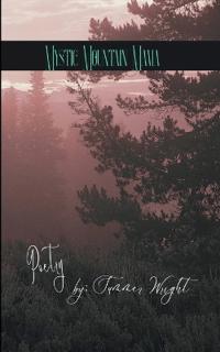 Mystic Mountain Mama Poetry