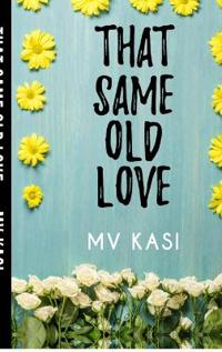 Bokomslag for "That Same Old Love"