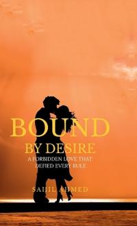 Bound by desire