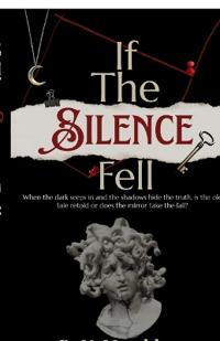 If The Silence Fell