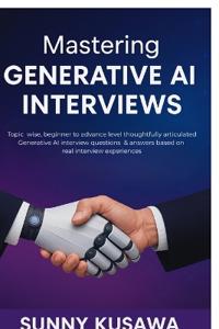 Mastering Generative AI Interviews